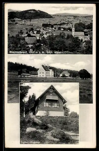 AK Bischofsreut /Bayr. Wald, Jugend-Herberge, Zollamt, Ortsansicht mit Kirche