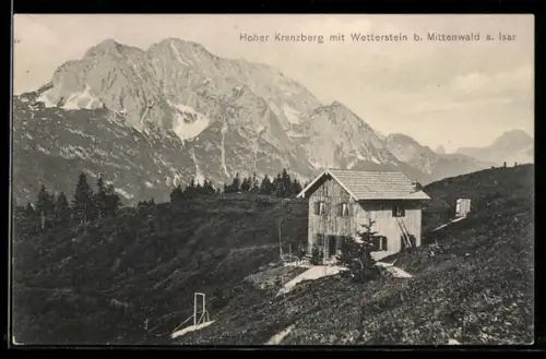 AK Mittenwald a. Isar, Hoher Kranzberg mit Wetterstein, Berghütte