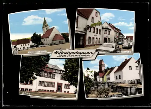 AK Hütschenhausen /Kaiserslautern, Evgl. Kirchpartie, Kath. Kirchpartie, Hauptstrasse