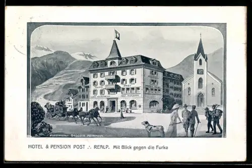 Künstler-AK Realp, Hotel & Pension Post mit Blick gegen die Furka