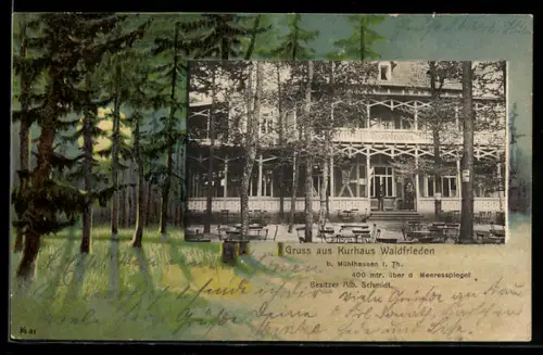 Lithographie Mühlhausen i. Th., Kurhaus Waldfrieden, Besitzer Alb. Schmidt