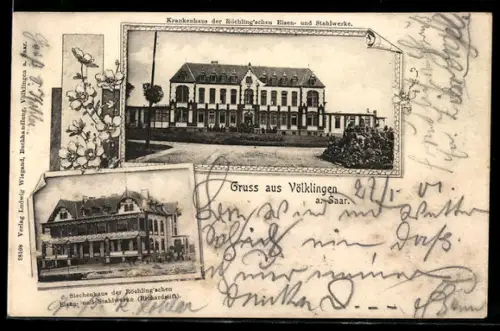 AK Völklingen a. Saar, Krankenhaus der Röchling`schen Eisen- und Stahlwerke, Siechenhaus