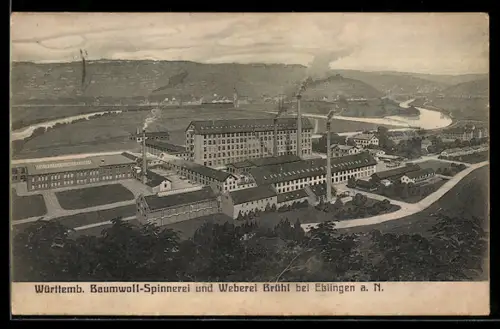AK Brühl bei Esslingen, Ansicht der Württemb. Baumwoll-Spinnerei und Weberei Brühl