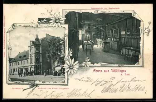 AK Völklingen /Saar, Gasthaus-Bäckerei F. Jungbluth, mit Innenansicht
