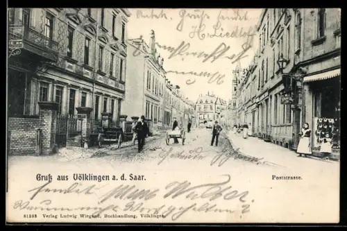 AK Völklingen /Saar, Poststrasse mit Geschäft, Karren