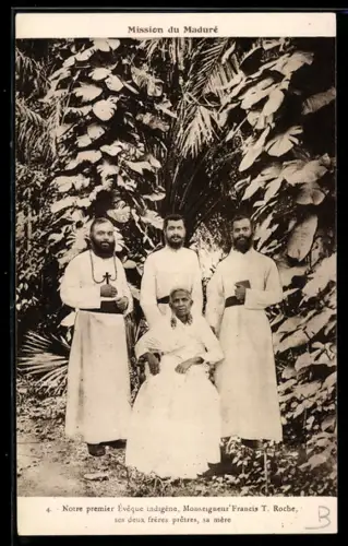 AK Notre premier Eveque indigène, Monseigneur Francis T. Roche, ses deux fréres prêtes, sa mère, Missionar