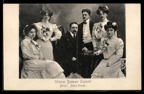 AK Wiener Damen Sextett, Direct.: Julius Slonek