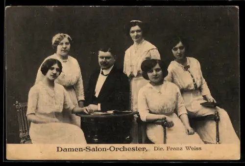 AK Damen-Salon-Orchester, Dir. Franz Weiss