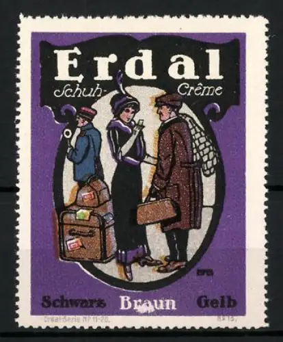 Reklamemarke Erdal, Schuh-Crème, Reisende mit Gepäck, Eisenbahner