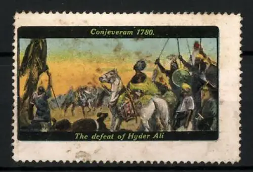 Reklamemarke Conjeveram, The defeat of Hyder Ali 1780, historische Schlachtszene