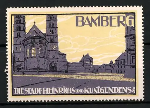 Reklamemarke Bamberg, Die Stadt Heinrichs und Kunigundes, Domansicht