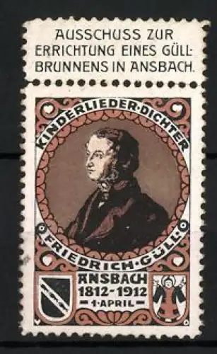 Reklamemarke Ansbach, Friedrich Güll 1812-1912, Dichterporträt und Wappen