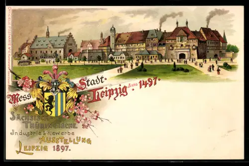 Lithographie Leipzig, Sächs.-Thüring. Industrie- & Gewerbe-Ausstellung 1897