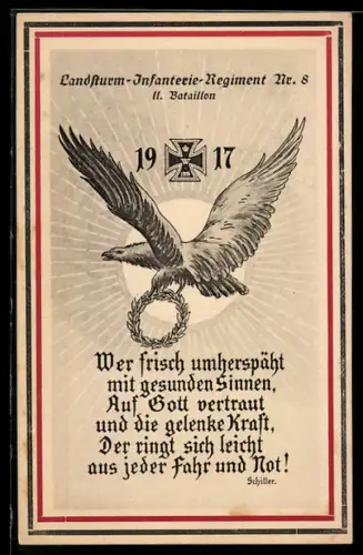 AK Landsturm-Infanterie-Regiment Nr. 8 II. Bataillon, Adler mit Lorbeerkranz und Eisernem Kreuz, Auszug von Schiller