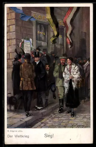 AK deutsches Volk feiert Sieg im Weltkrieg, Soldat, Propaganda 1. Weltkrieg