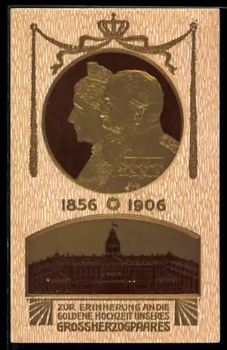 AK Grossherzogpaar von Baden, Goldene Hochzeit, 1856-1906