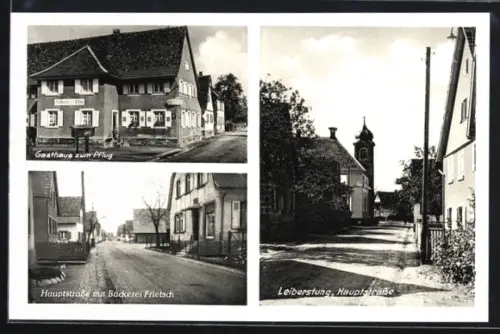 AK Leiberstung, Gasthaus zum Pflug, Hauptstrasse mit Bäckerei Frietsch