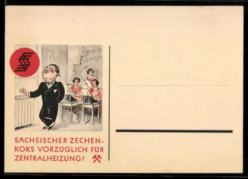 AK Sächsischer Zechenkoks vorzüglich für Zentralheizung, Büro mit Zentralheizung