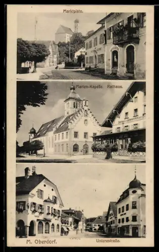 AK M. Oberdorf, Marktplatz, Marien-Kapelle, Rathaus, Unterestrasse
