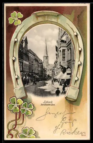 Lithographie Lübeck, Breitestrasse mit Geschäften u. Kirche, Hufeisen-Passepartout mit Glücksklee