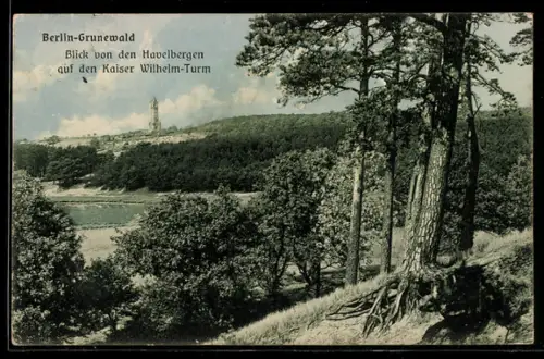 AK Berlin-Grunewald, Blick von den Havelbergen auf den Kaiser Wilhelm-Turm