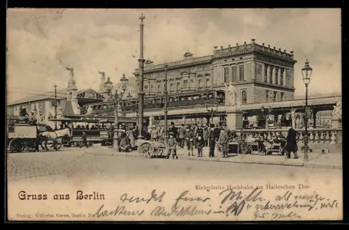 AK Berlin-Kreuzberg, Elektrische Hochbahn am Halleschen Thor