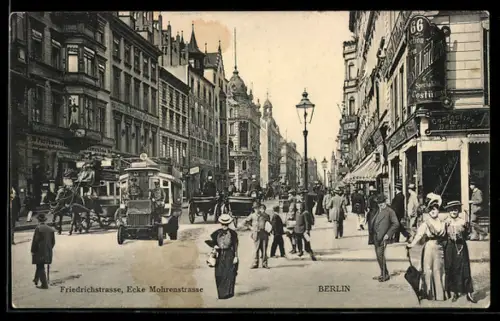 AK Berlin, Friedrichstrasse Ecke Mohrenstrasse, Strassenszene, Geschäfte, Passanten
