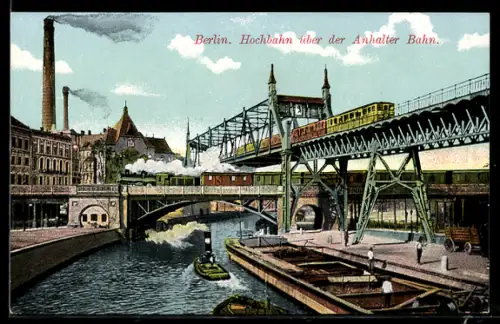 AK Berlin, Hochbahn über der Anhalter Bahn, Brücke, Wasserstrasse