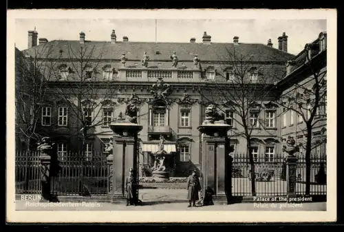 AK Berlin, Reichspräsidenten-Palais