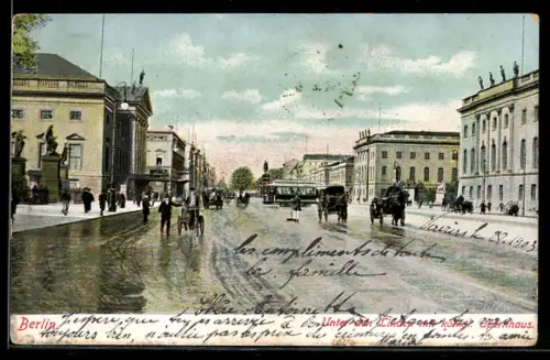 AK Berlin, Unter den Linden, Königliches Opernhaus