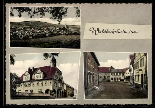 AK Waldböckelheim /Nahe, Ortsansicht, Rathaus, Strassenpartie