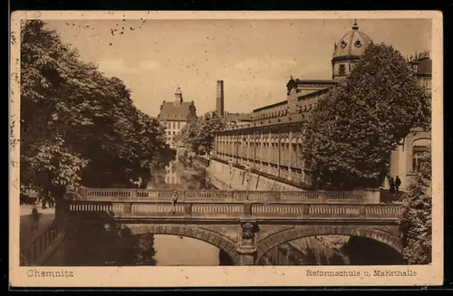 AK Chemnitz, Reformschule, Markthalle, Brücke