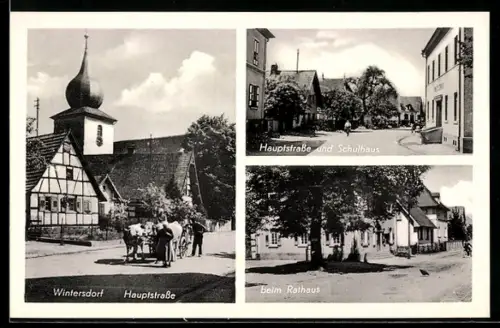 AK Wintersdorf, Hauptstrasse, Schulhaus, beim Rathaus