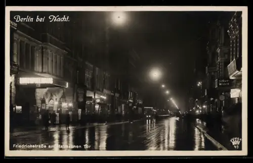 AK Berlin, Friedrichstrasse am Halleschen Tor bei Nacht