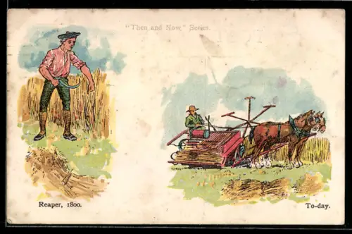 AK Die Ernte um 1800 und in moderner Zeit