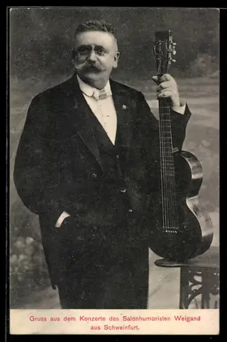 AK Schweinfurt, Salonhumorist Weigand, Musiker