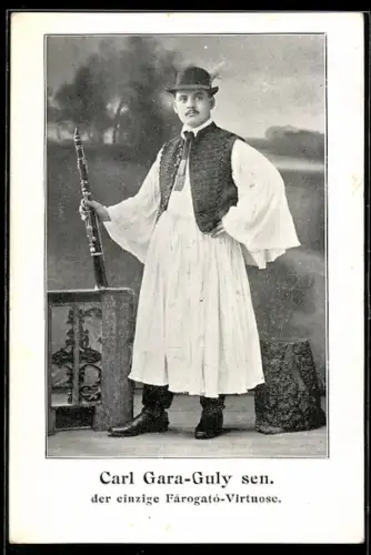AK Carl Gara-Guly sen., Fárogató-Virtuose, Musiker