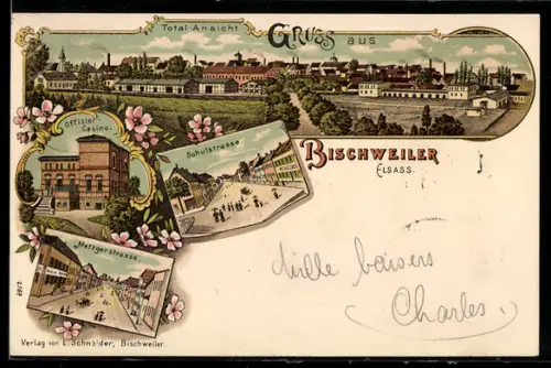 Lithographie Bischweiler /Elsass, Totalansicht, Schulstrasse, Offizierskasino und Metzgerstrasse