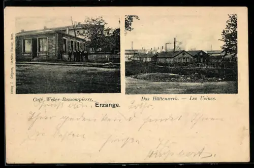 AK Erzange, Café Weber-Bassompierre, Les Usines