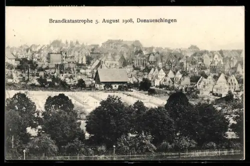 AK Donaueschingen, Brandkatastrophe am 5. August 1908, Blick in den zerstörten Ortsteil