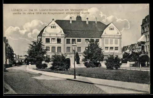 AK Lübeck, Die St. Lorenz-Mittelschule am Marquardplatz, 1914 als Kriegslazarett