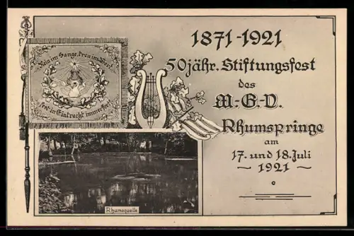 AK Rhumspringe, 50 jähr. Stiftungsfest des M.-G.-V. Rhumspringe 1871-1921, Rhumequelle
