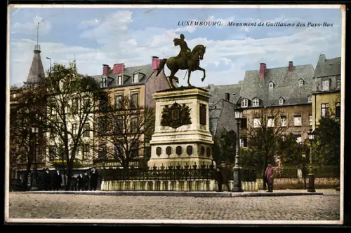 AK Luxembourg, Monument de Guillame des Pays-Bas