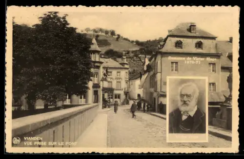 AK Vianden, Haus von Victor Hugo, Vue Prise sur le Pont