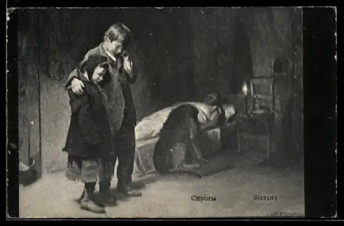 Künstler-AK sign. Sieroty: Trauernde Kinder am Sterbebett ihres Vaters