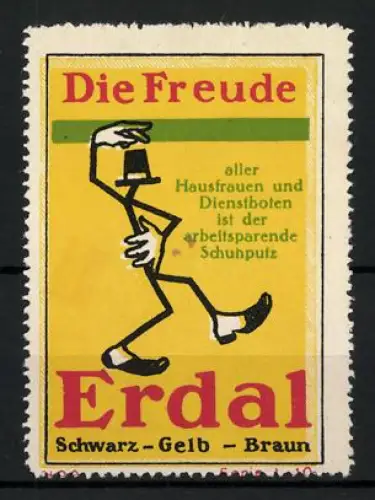 Reklamemarke Erdal, Schuhputz, Die Freude aller Hausfrauen und Dienstboten, tanzende Figur