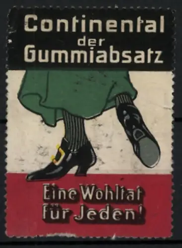 Reklamemarke Continental der Gummiabsatz, Schuh und Bein in Bewegung, Reichsfahne