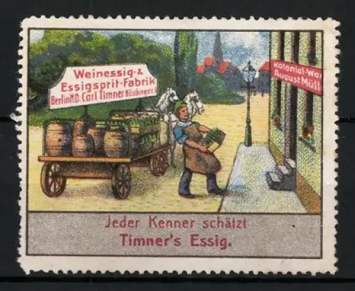 Reklamemarke Berlin, Timner`s Essig, Essigkarren vor Geschäft