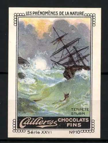 Reklamemarke Cailler Chocolats Fins, Tempête Sturm, Schiff im Sturm