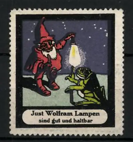 Reklamemarke Just Wolfram Lampen, Gnom und Frosch mit Lampe